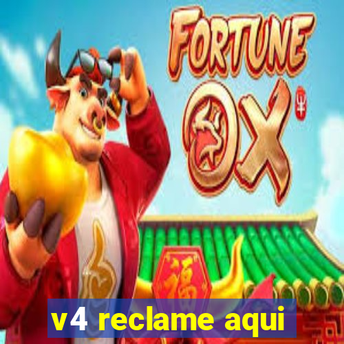 v4 reclame aqui